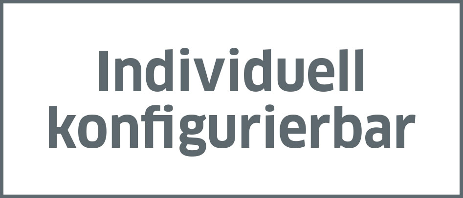 Individuell konfigurierbar